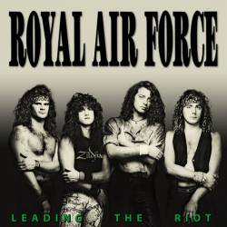 Royal Air Force : Leading the Riot